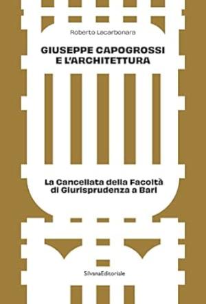 GIUSEPPE CAPOGROSSI E L' ARCHITETTURA